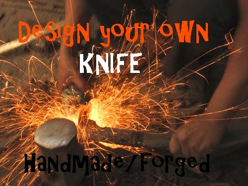 Make your own kukri/knife thru us